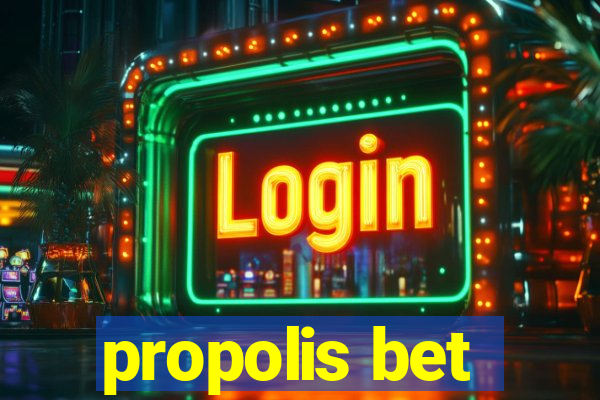 propolis bet